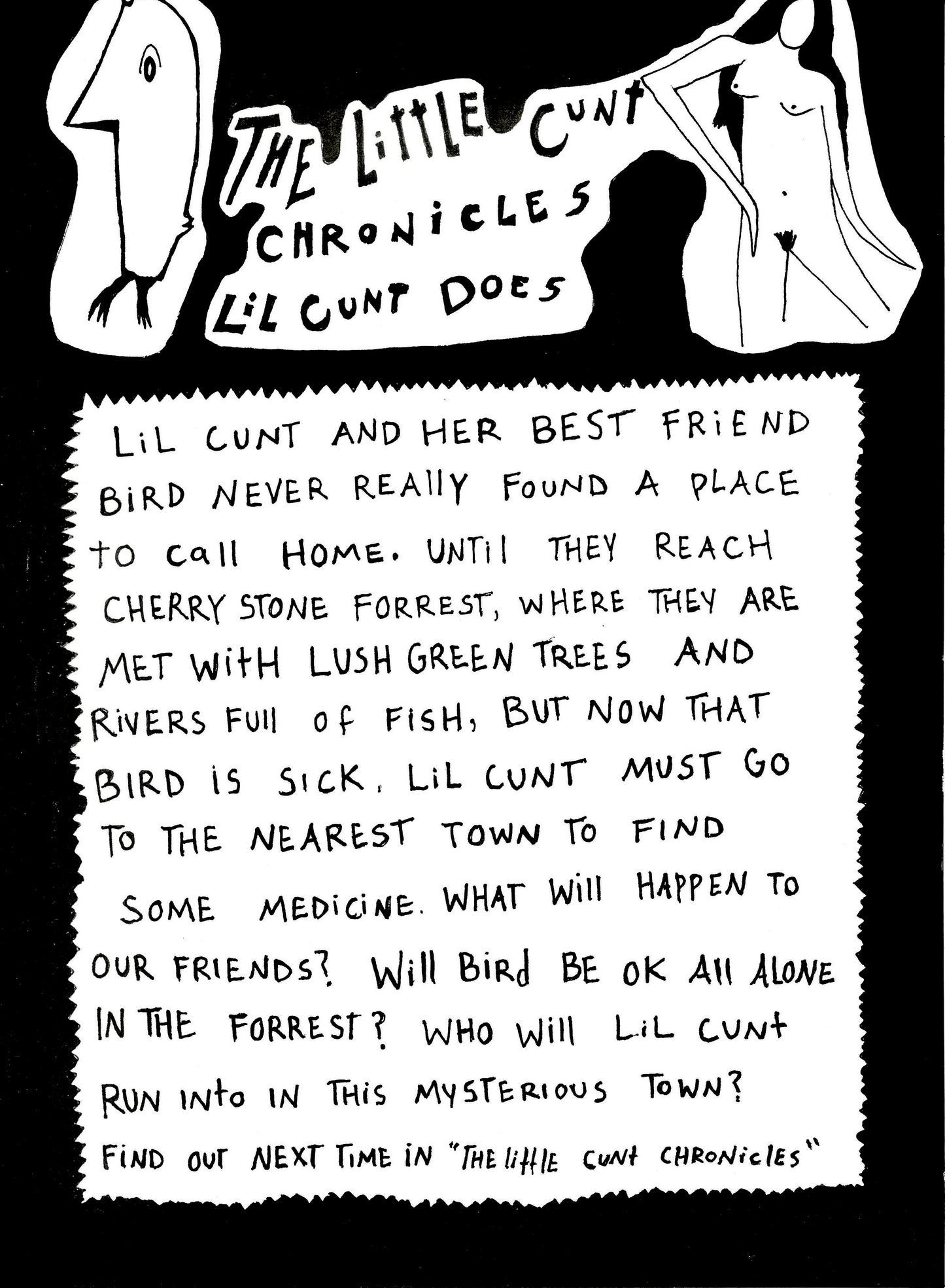 The Lil Cunt Chronicles #1